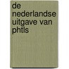 De Nederlandse uitgave van PHTLS door Onbekend