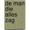 De man die alles zag door Deborah Levy