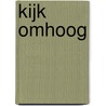 Kijk omhoog door Catherine Mccormack