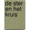De ster en het kruis door Jan Maes