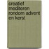 Creatief mediteren rondom advent en kerst