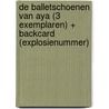 De balletschoenen van Aya (3 exemplaren) + backcard (explosienummer) door Catherine Bruton
