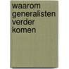 Waarom generalisten verder komen door David Epstein