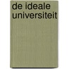 De ideale universiteit door Floris Cohen