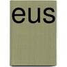 Eus by Ozcan Akyol