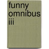 Funny omnibus III door Evelien van Dort