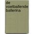 De voetballende ballerina
