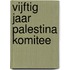 Vijftig Jaar Palestina Komitee