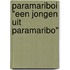 Paramariboi "een jongen uit Paramaribo"