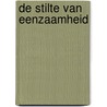 De stilte van eenzaamheid by Sandra Berg