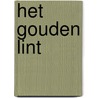 Het gouden lint door Marleen Schmitz