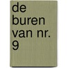 De buren van nr. 9 by Felicity Everett