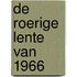 de Roerige Lente van 1966