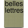Belles Lettres door Wilbert Lambrechts