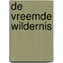 De vreemde wildernis
