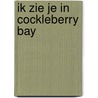 Ik zie je in Cockleberry Bay door Nicola May