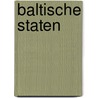Baltische Staten door Onbekend