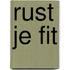 Rust je fit