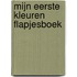 Mijn eerste kleuren flapjesboek