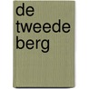 De tweede berg by David Brooks