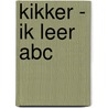 Kikker - ik leer abc door Max Velthuijs