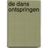 De dans ontspringen