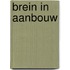 Brein in aanbouw