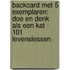 Backcard met 5 exemplaren: Doe en denk als een kat - 101 levenslessen
