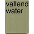 VALLEND WATER