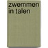 Zwemmen in talen
