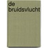 De bruidsvlucht