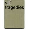 Vijf tragedies by Sofokles