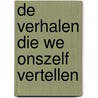De verhalen die we onszelf vertellen door Joan Didion