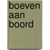 Boeven aan boord door Corien Oranje