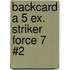 Backcard a 5 ex. Striker Force 7 #2