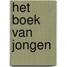 Het boek van Jongen door Catherine Gilbert Murdock