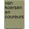 Van koersen en coureurs by Robert Janssens