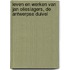 Leven en werken van Jan Olieslagers, de Antwerpse duivel