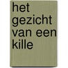 Het gezicht van een kille door Tijne Berg-le Clerq