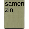 Samen zin door Ann Cuyvers