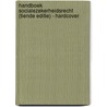 Handboek socialezekerheidsrecht (tiende editie) - hardcover by Yves Stevens