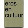 Eros en cultuur by Herbert Marcuse