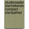 Studiereader Startrekenen Compact Startpakket by Sari Wolters