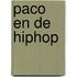 Paco en de hiphop
