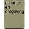 ALICANTE en omgeving by Hugo Renaerts