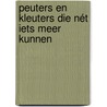 Peuters en kleuters die nét iets meer kunnen by Kristin Stroobandt