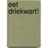 Eet driekwart!