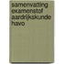 Samenvatting Examenstof Aardrijkskunde HAVO