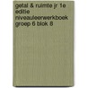 Getal & Ruimte jr 1e editie niveauleerwerkboek groep 6 blok 8 door Onbekend
