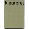 Kleurpret by Guusje Nederhorst